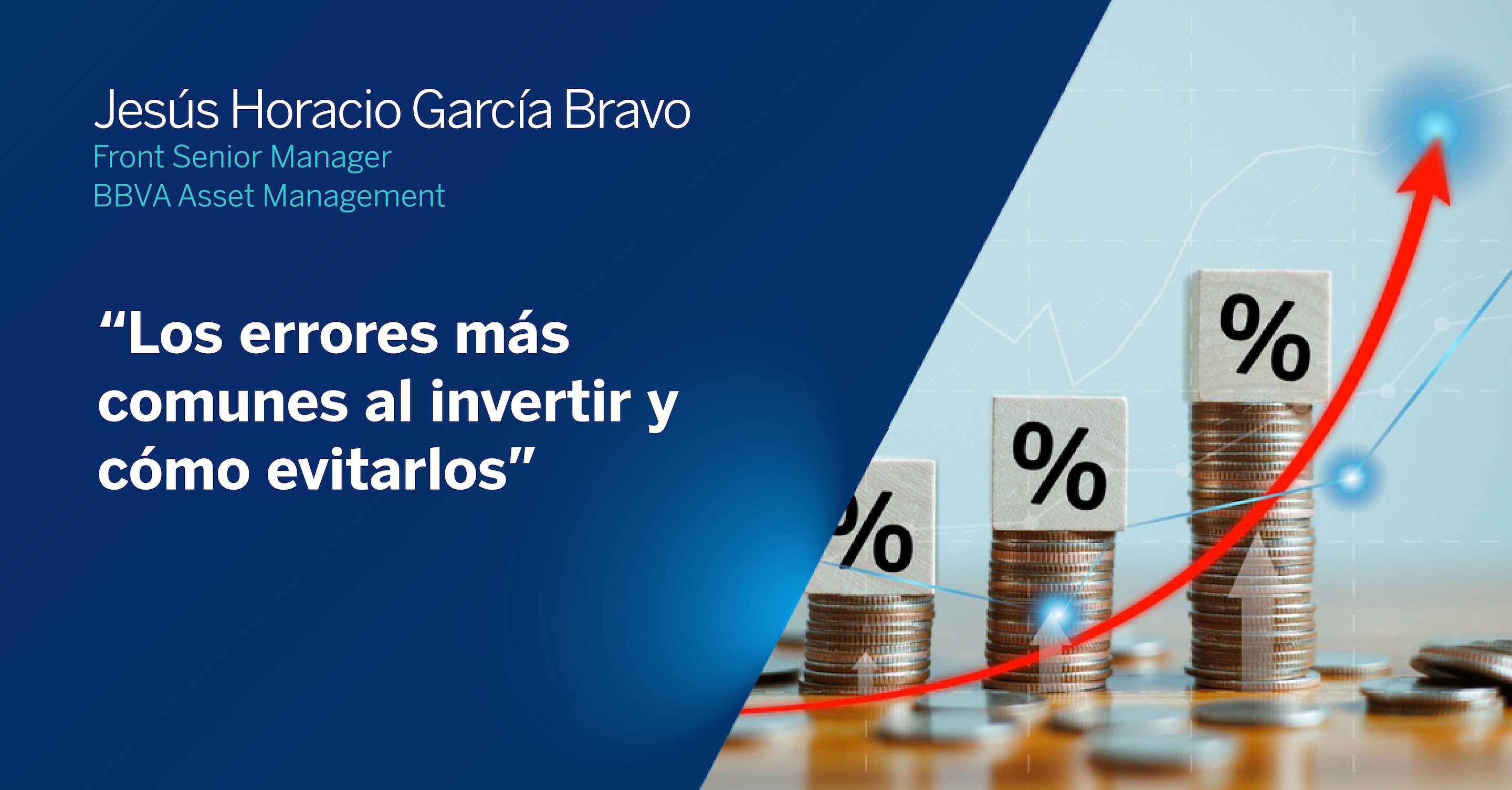 Los errores más comunes al invertir y cómo evitarlos | BBVA México