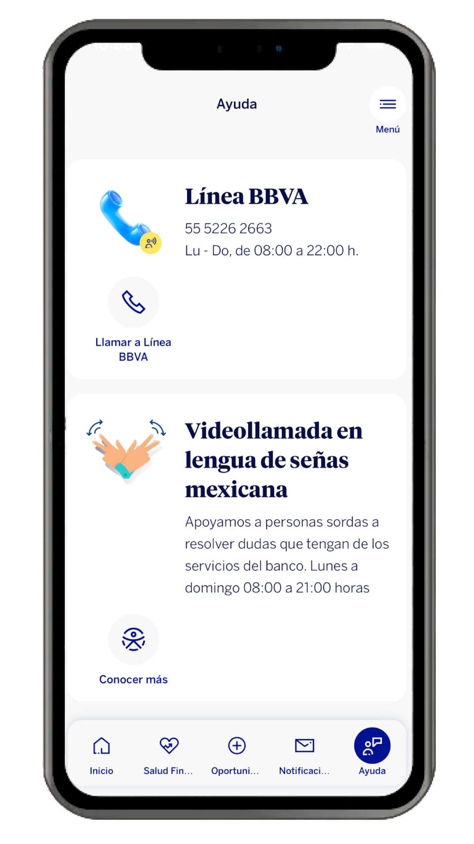 En la sección Ayuda encontrarás la opción para comunicarte con nosotros en lengua de señas mexicana