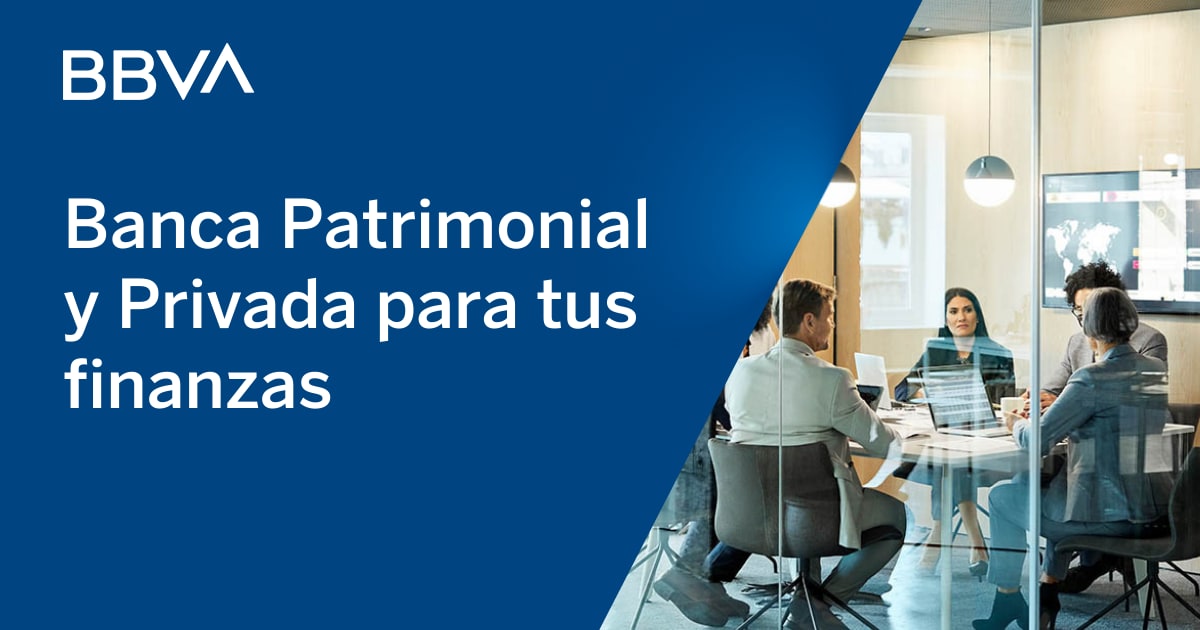 Banca Patrimonial y Privada BBVA México