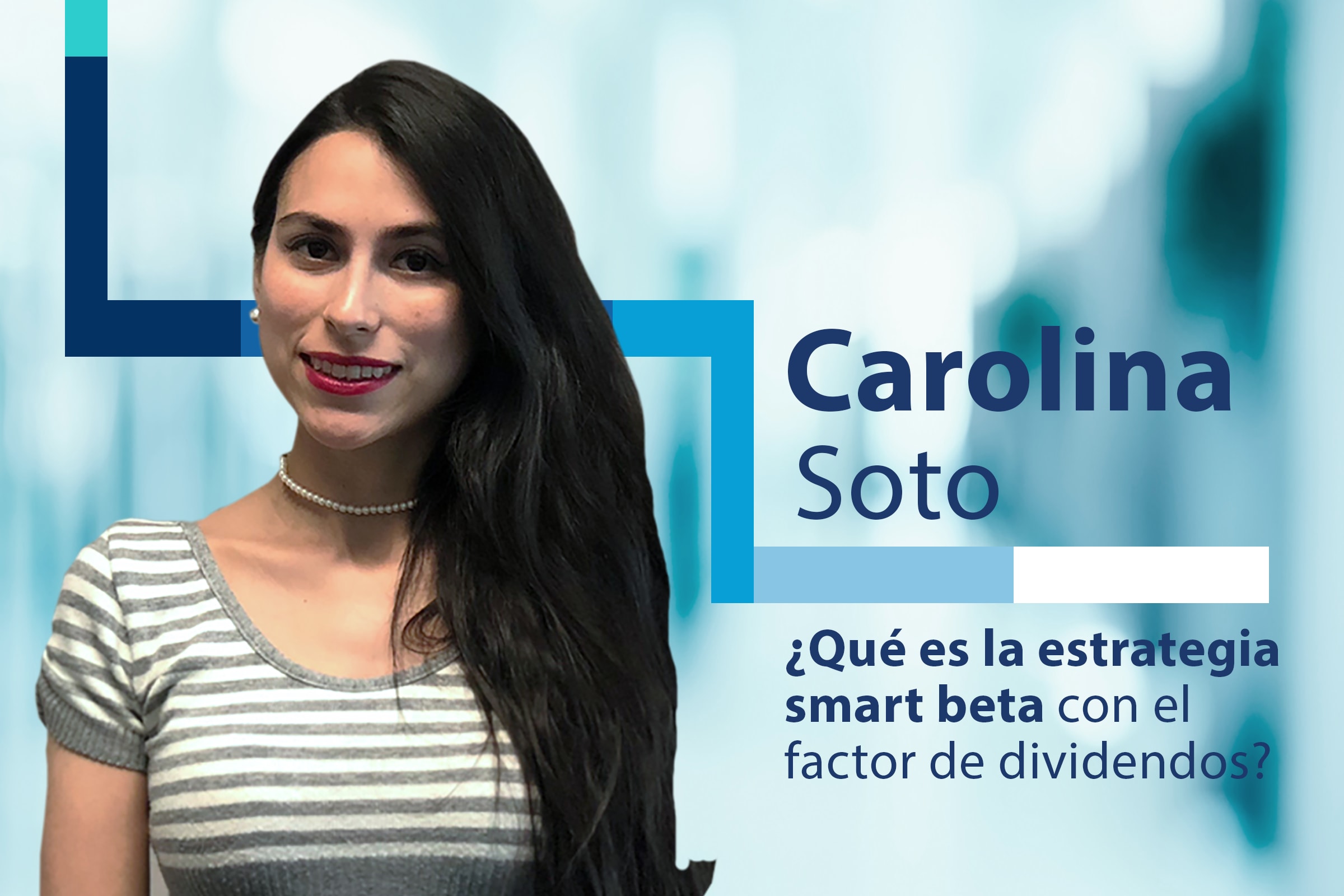 ¿Qué es la estrategia smart beta con el factor de dividendos?